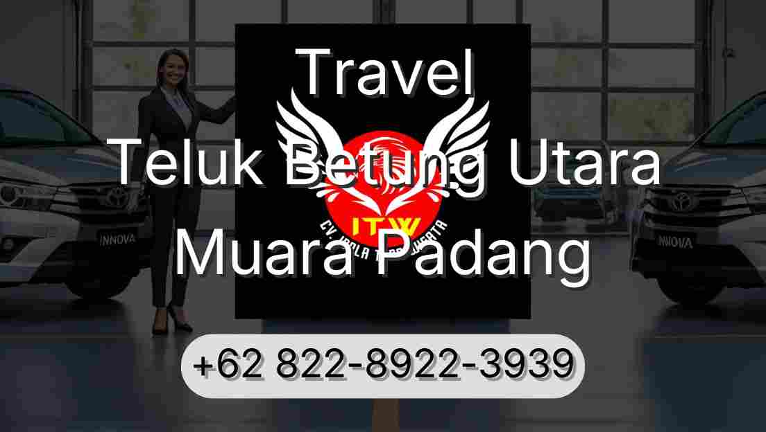 Travel Teluk Betung Utara Muara Padang