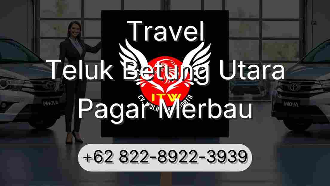 Travel Teluk Betung Utara Pagar Merbau