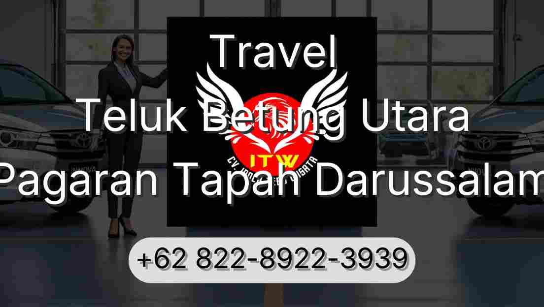 Travel Teluk Betung Utara Pagaran Tapah Darussalam