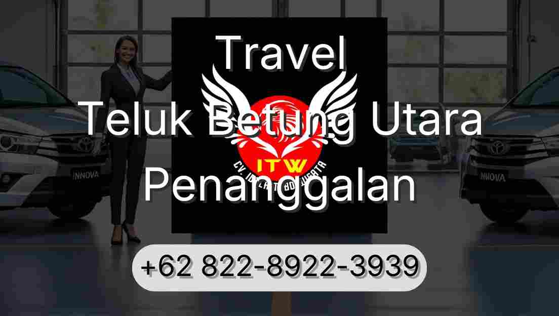 Travel Teluk Betung Utara Penanggalan