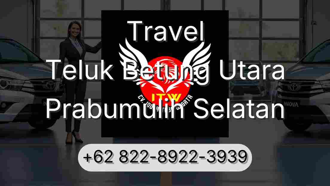 Travel Teluk Betung Utara Prabumulih Selatan