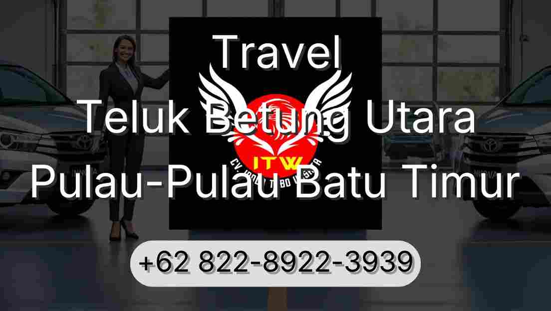 Travel Teluk Betung Utara Pulau-Pulau Batu Timur