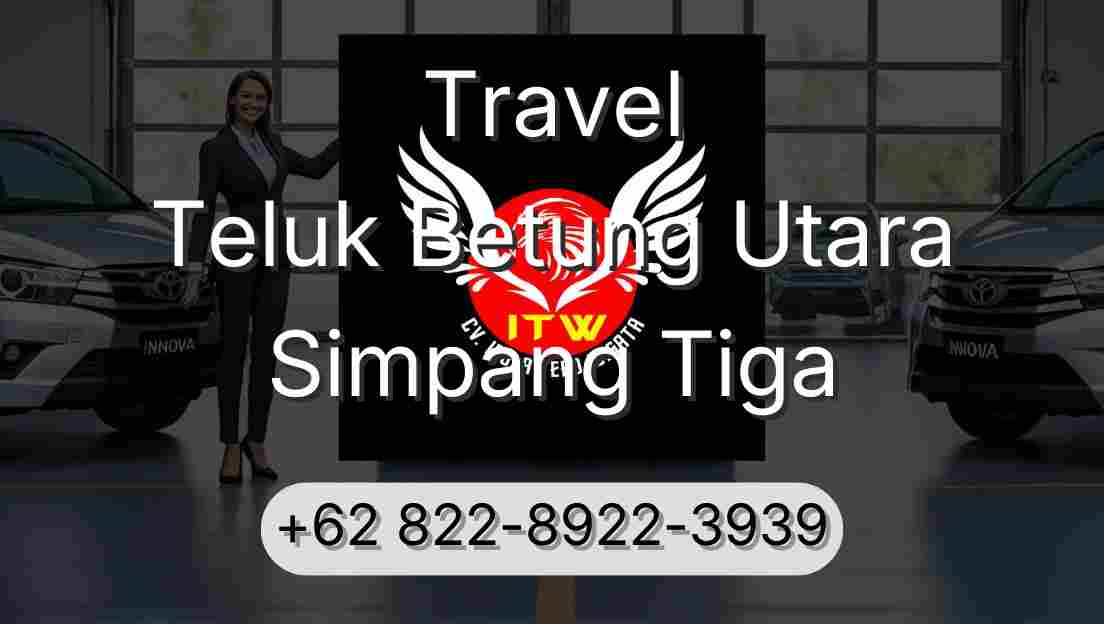 Travel Teluk Betung Utara Simpang Tiga