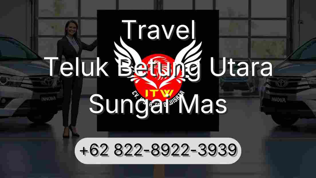 Travel Teluk Betung Utara Sungai Mas