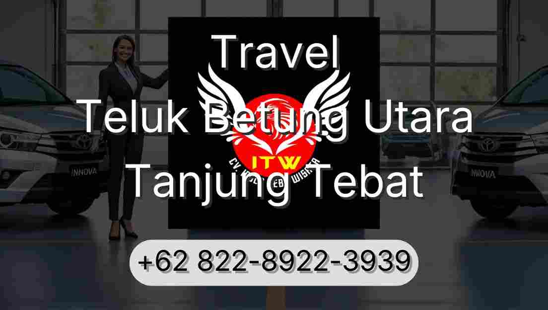 Travel Teluk Betung Utara Tanjung Tebat