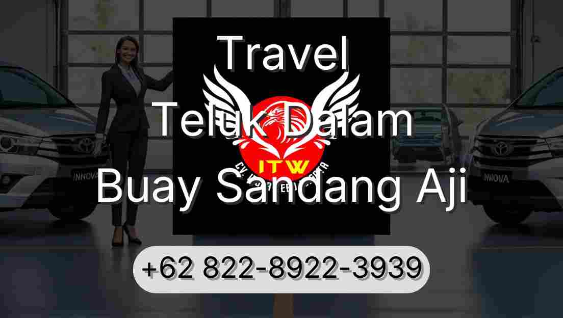 Travel Teluk Dalam Buay Sandang Aji