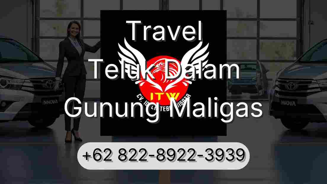Travel Teluk Dalam Gunung Maligas