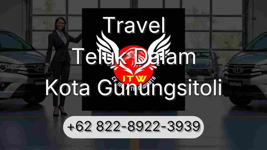 Travel Teluk Dalam Kota Gunungsitoli