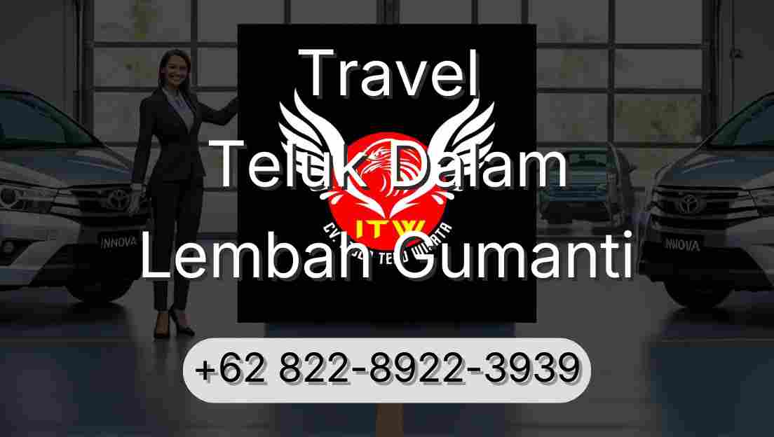 Travel Teluk Dalam Lembah Gumanti