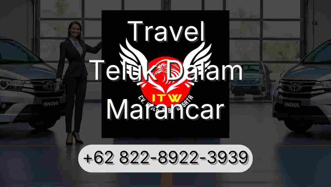 Travel Teluk Dalam Marancar