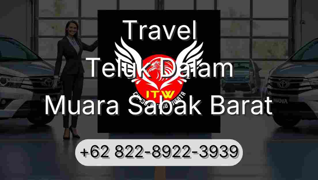 Travel Teluk Dalam Muara Sabak Barat