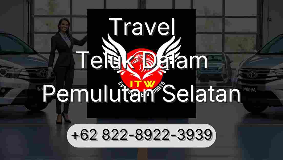 Travel Teluk Dalam Pemulutan Selatan