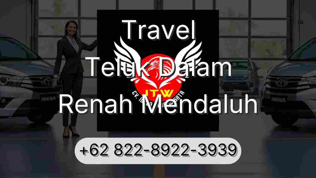 Travel Teluk Dalam Renah Mendaluh