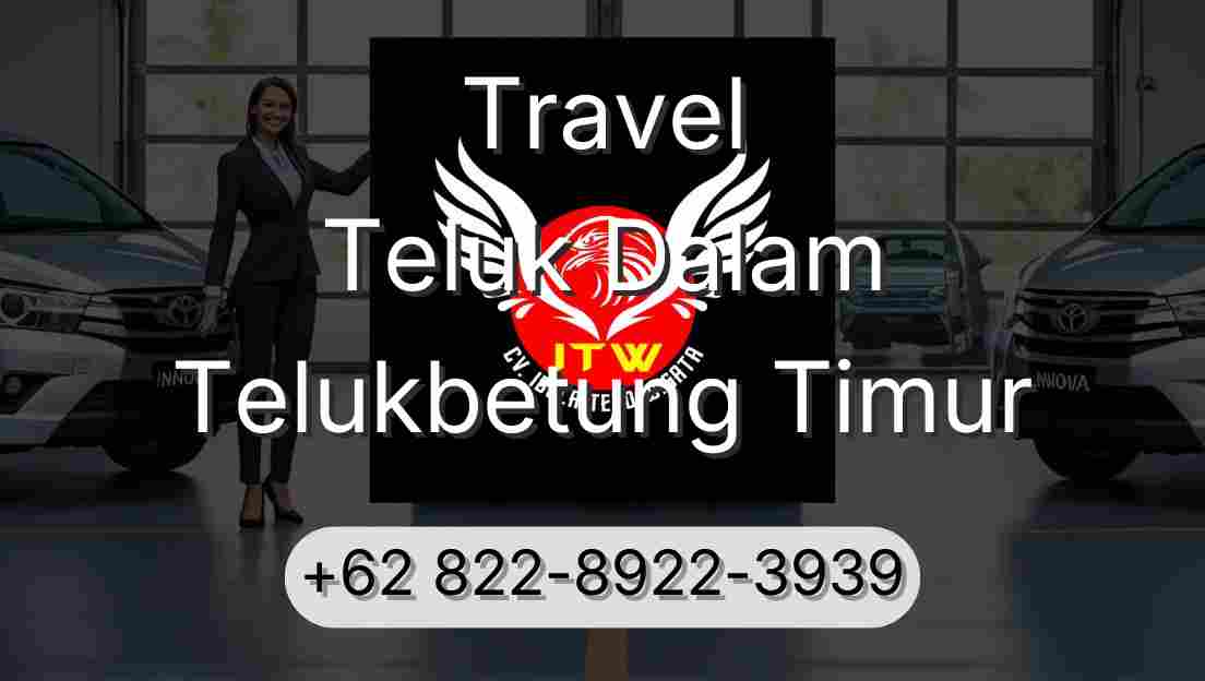 Travel Teluk Dalam Telukbetung Timur
