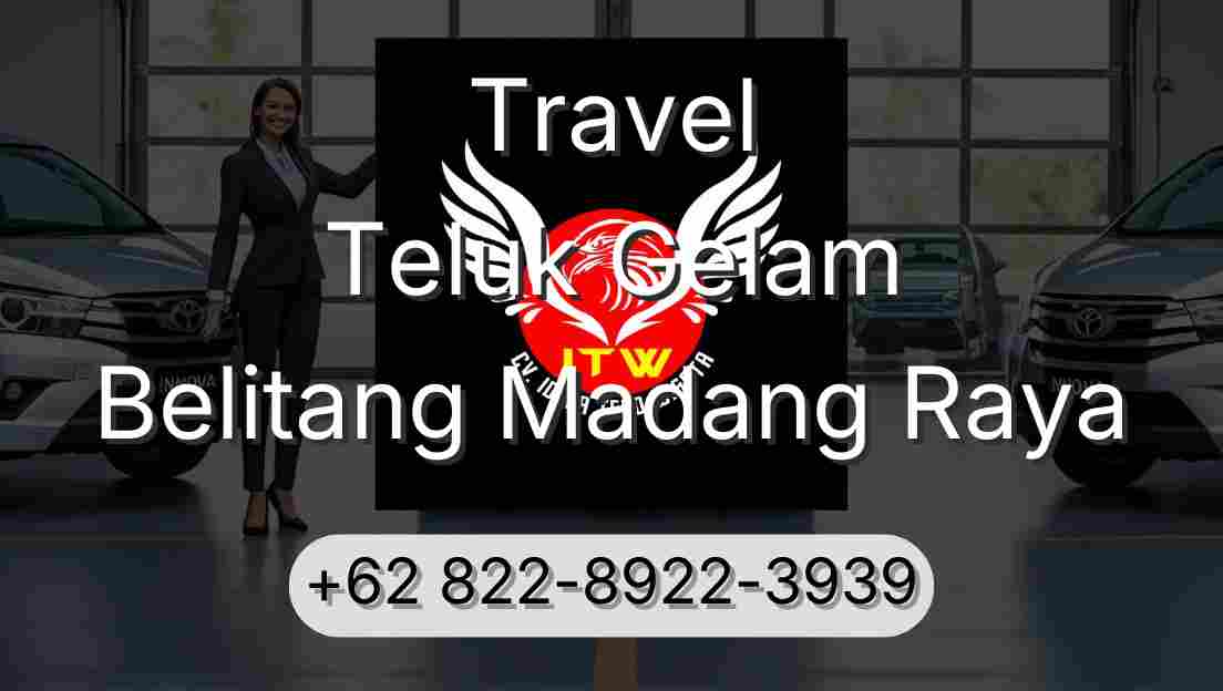 Travel Teluk Gelam Belitang Madang Raya