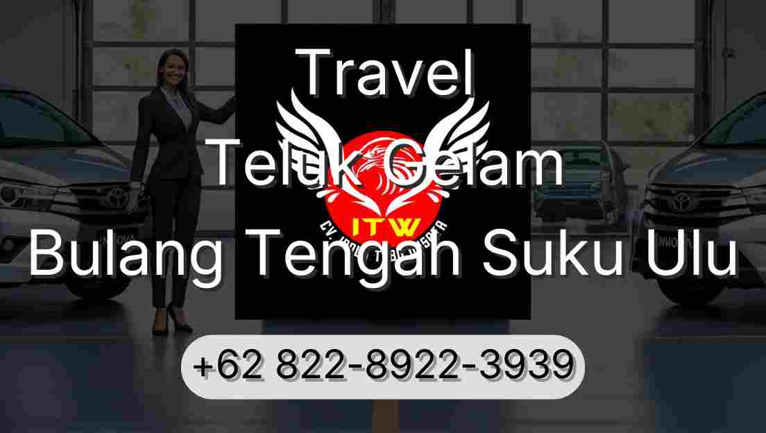 Travel Teluk Gelam Bulang Tengah Suku Ulu
