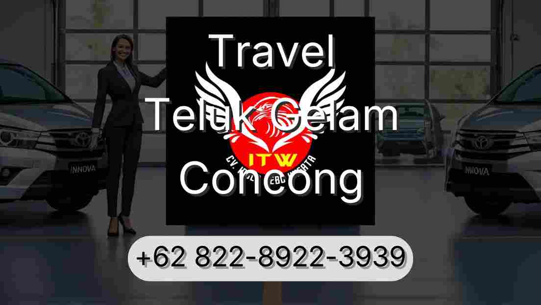 Travel Teluk Gelam Concong