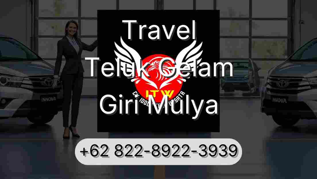 Travel Teluk Gelam Giri Mulya
