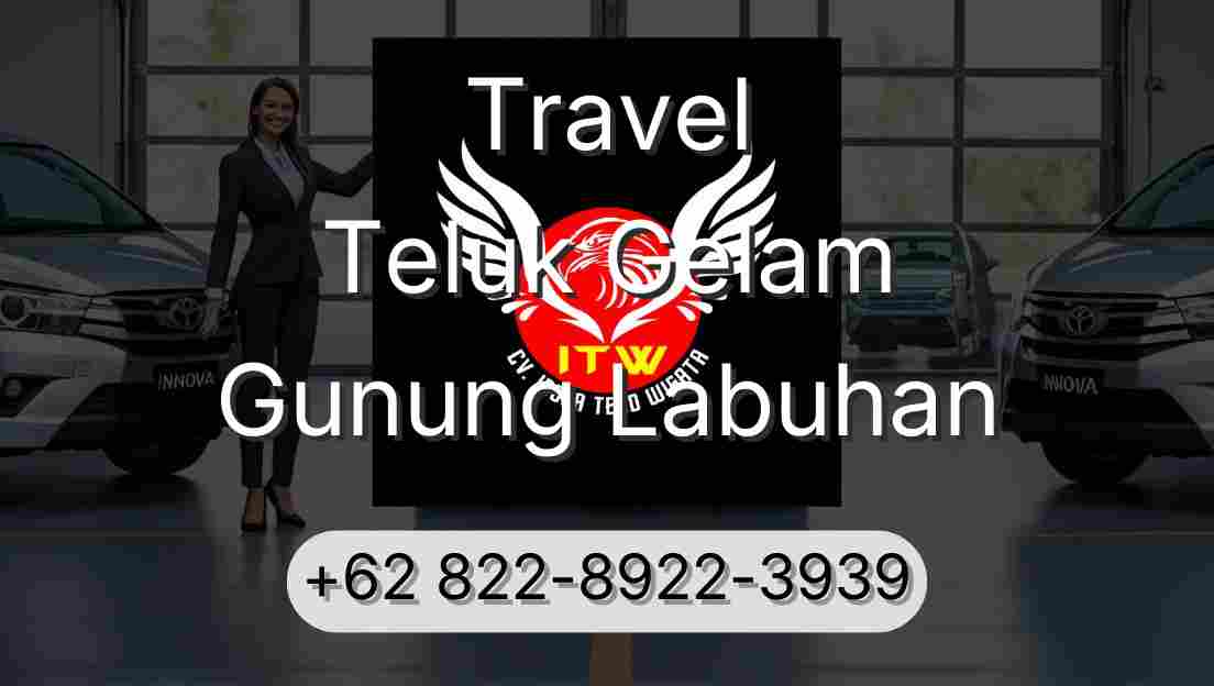 Travel Teluk Gelam Gunung Labuhan