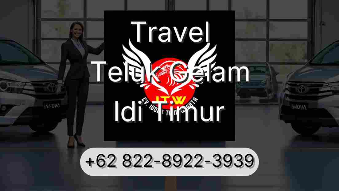 Travel Teluk Gelam Idi Timur