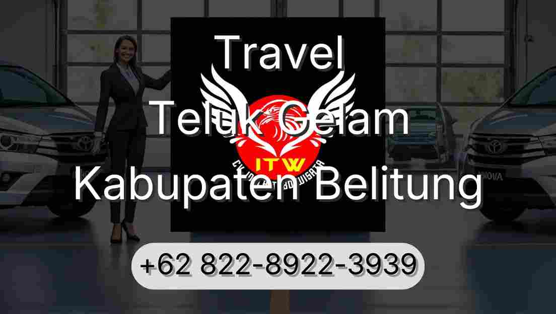 Travel Teluk Gelam Kabupaten Belitung