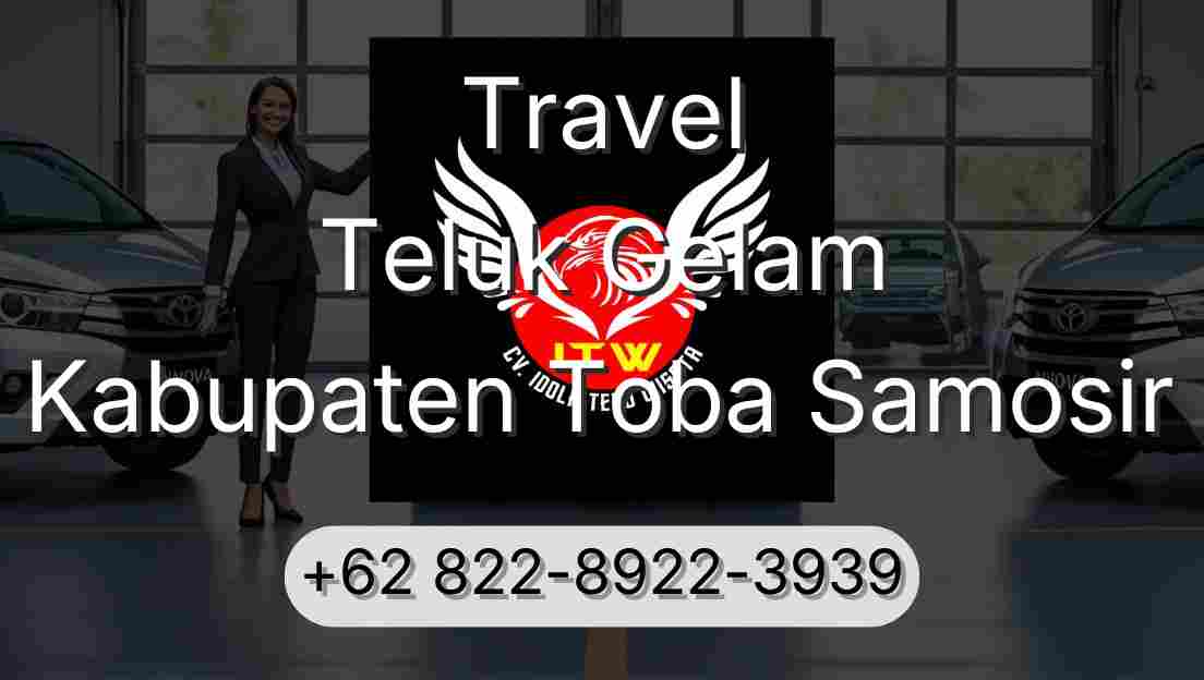 Travel Teluk Gelam Kabupaten Toba Samosir