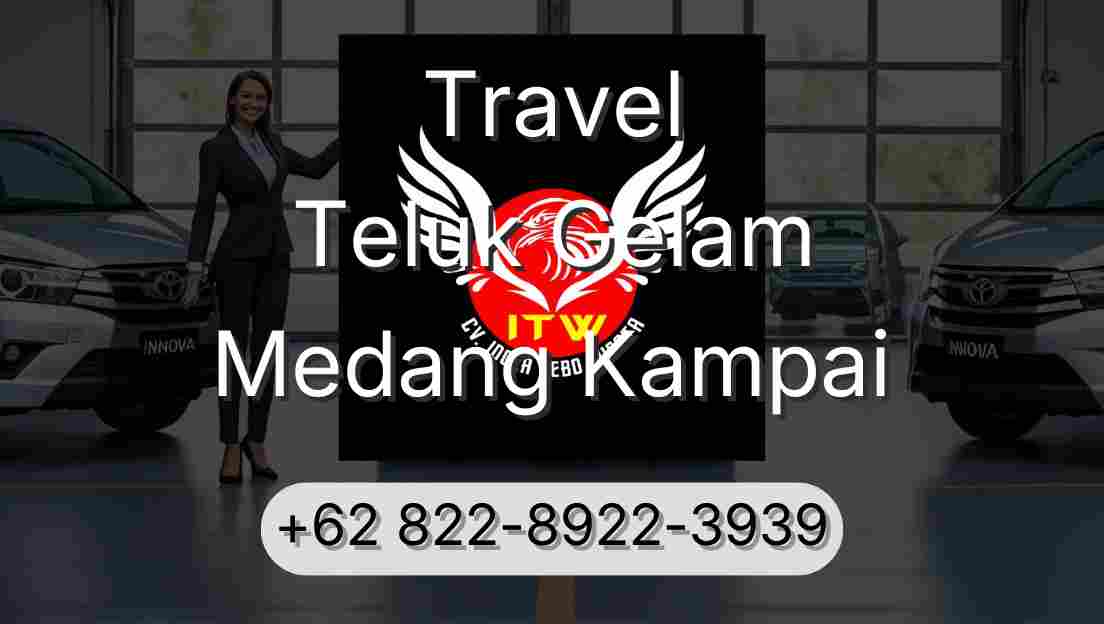 Travel Teluk Gelam Medang Kampai