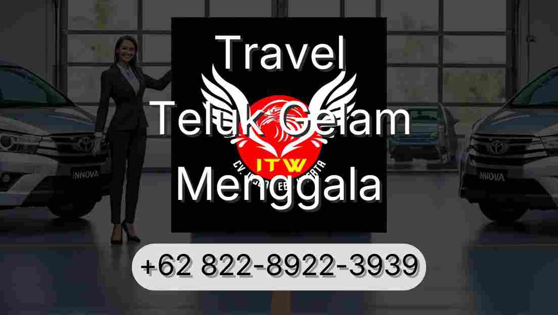 Travel Teluk Gelam Menggala