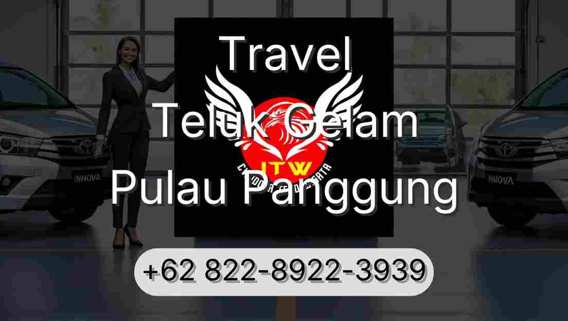 Travel Teluk Gelam Pulau Panggung
