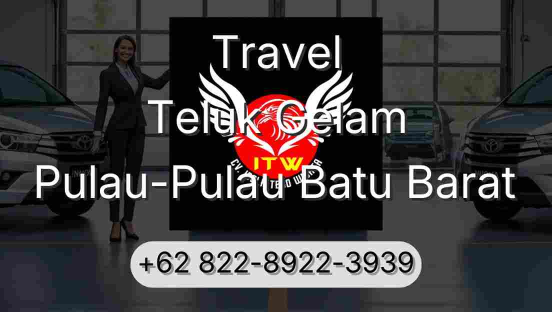 Travel Teluk Gelam Pulau-Pulau Batu Barat