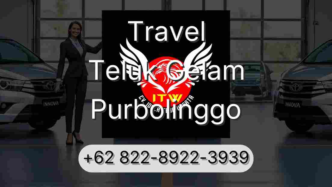 Travel Teluk Gelam Purbolinggo