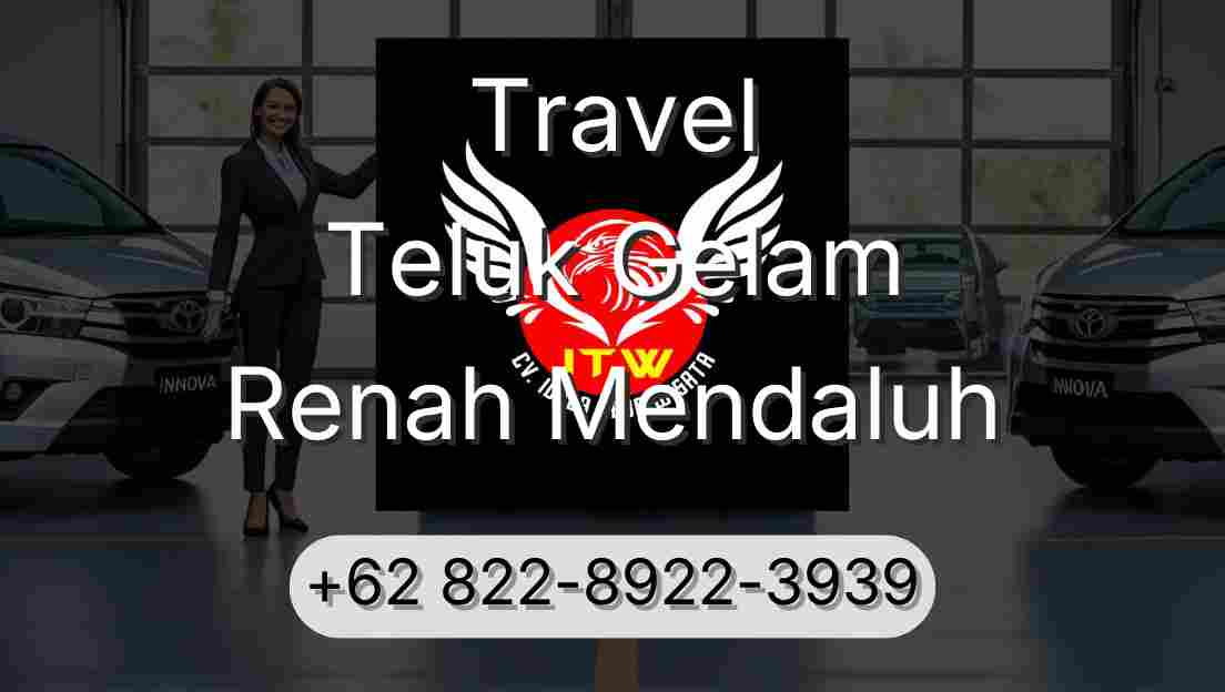 Travel Teluk Gelam Renah Mendaluh