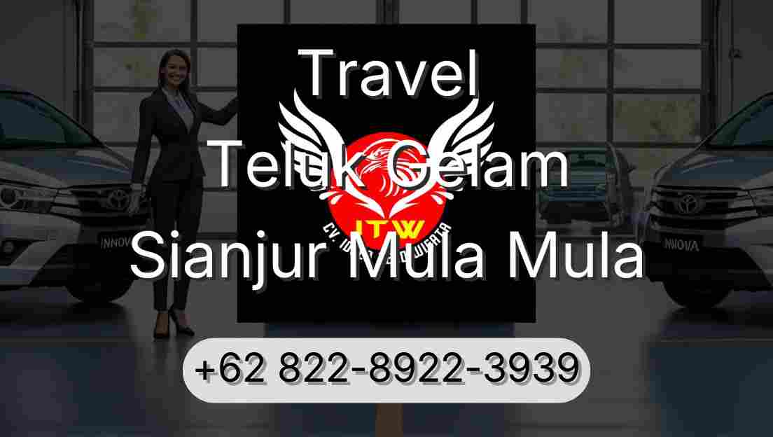 Travel Teluk Gelam Sianjur Mula Mula
