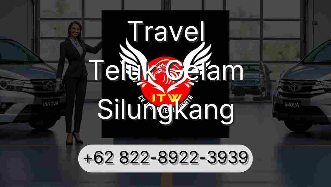 Travel Teluk Gelam Silungkang