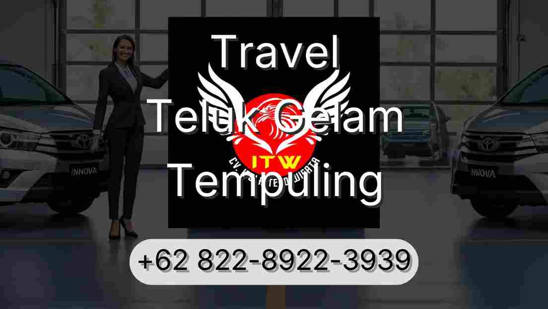 Travel Teluk Gelam Tempuling