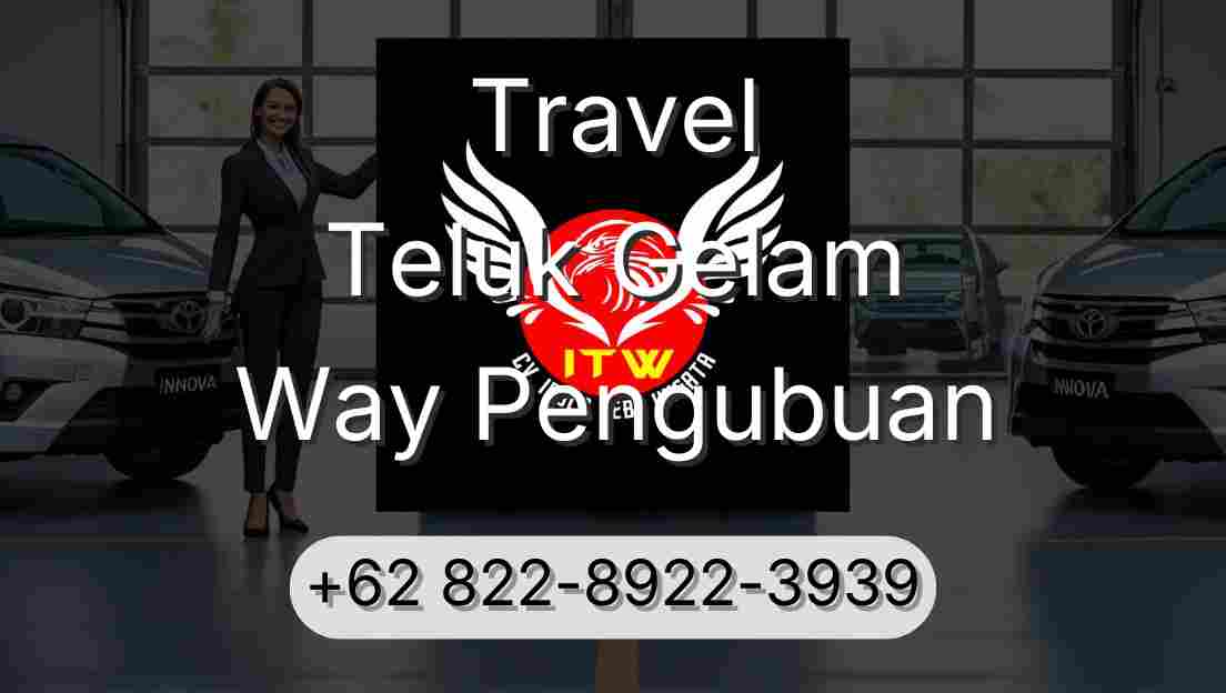 Travel Teluk Gelam Way Pengubuan