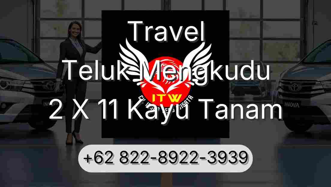 Travel Teluk Mengkudu 2 X 11 Kayu Tanam