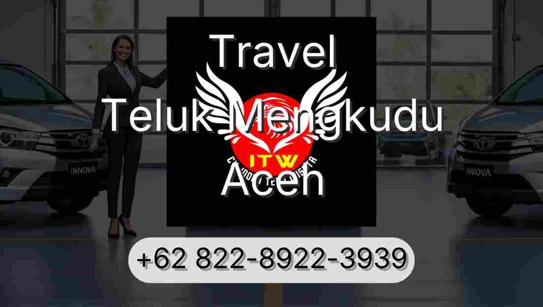 Travel Teluk Mengkudu Aceh