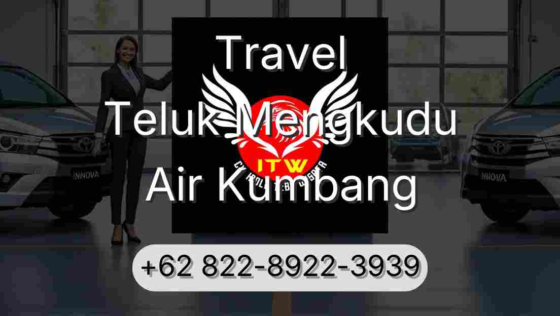 Travel Teluk Mengkudu Air Kumbang