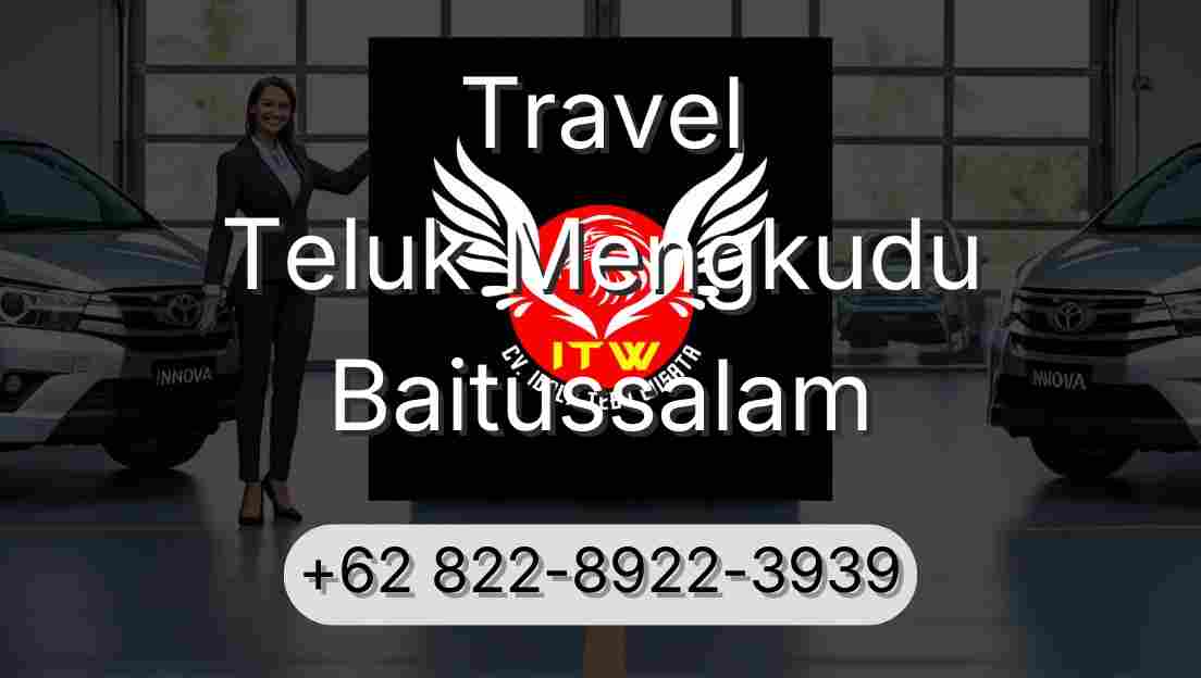 Travel Teluk Mengkudu Baitussalam