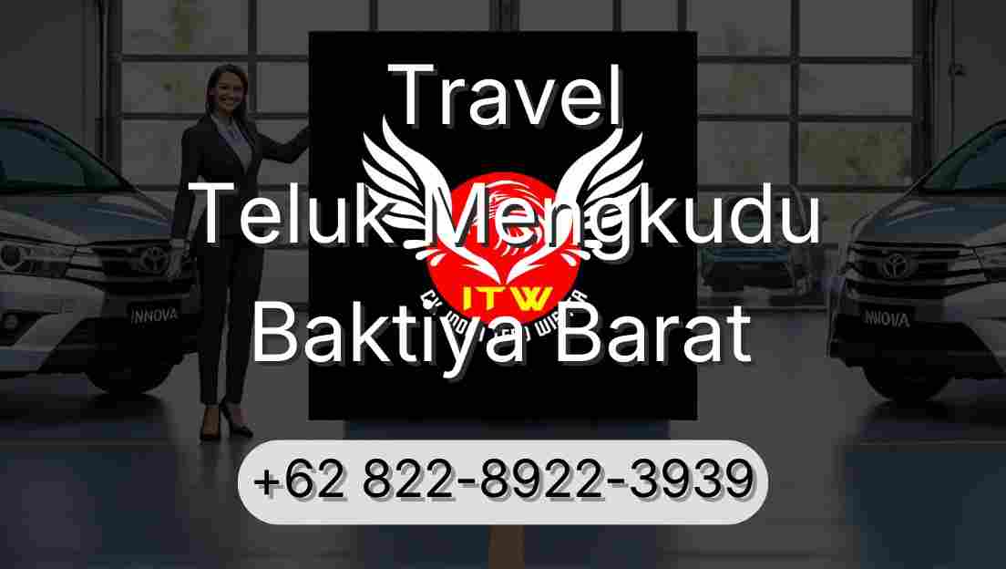 Travel Teluk Mengkudu Baktiya Barat