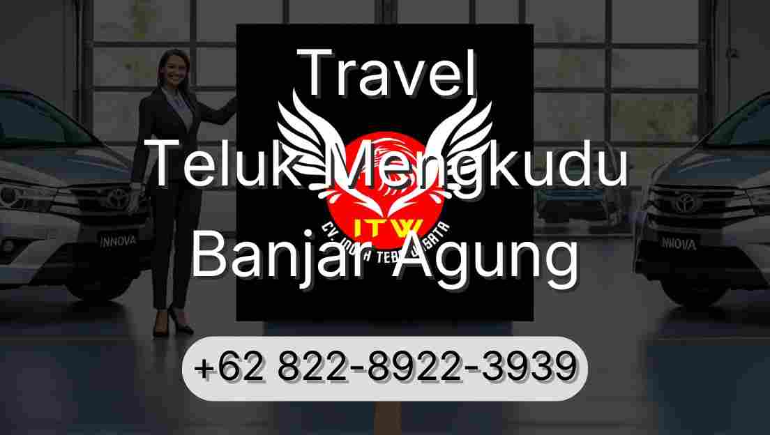 Travel Teluk Mengkudu Banjar Agung