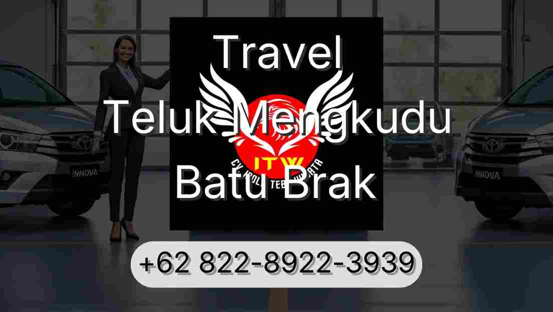 Travel Teluk Mengkudu Batu Brak