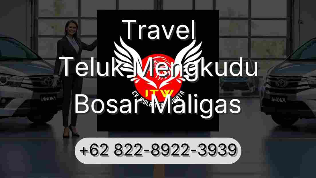 Travel Teluk Mengkudu Bosar Maligas