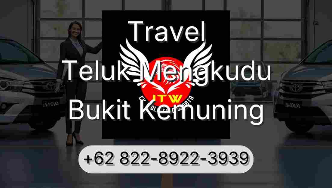 Travel Teluk Mengkudu Bukit Kemuning