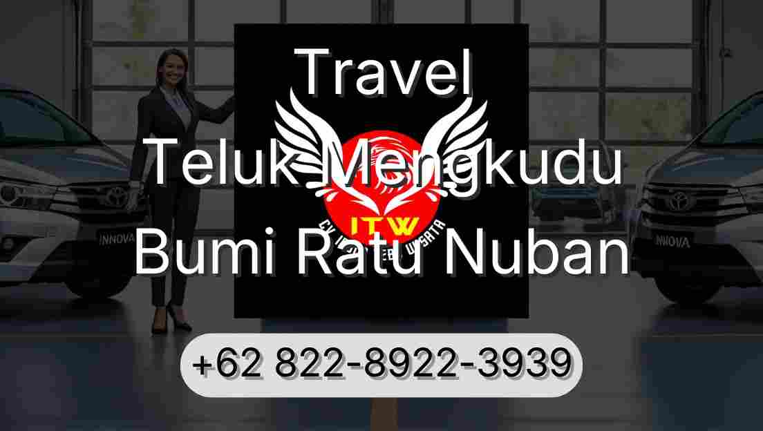 Travel Teluk Mengkudu Bumi Ratu Nuban