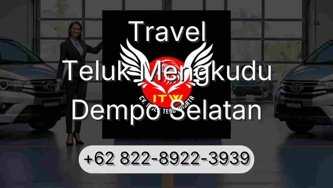 Travel Teluk Mengkudu Dempo Selatan
