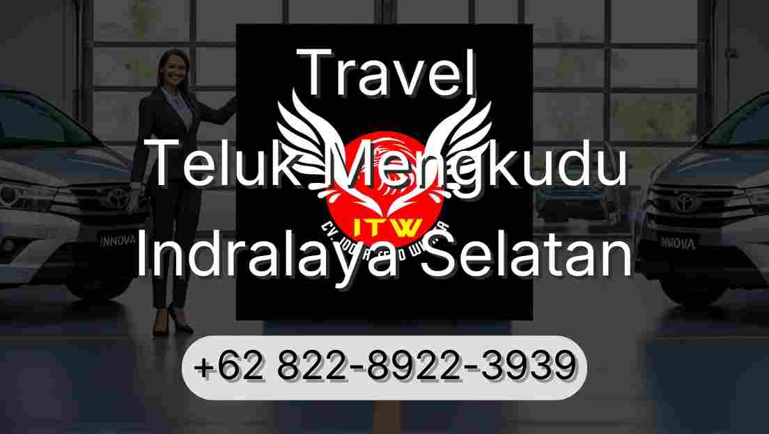Travel Teluk Mengkudu Indralaya Selatan