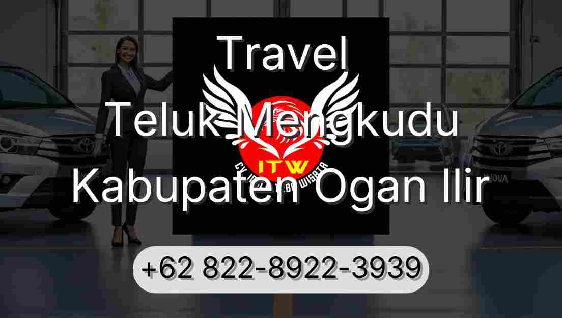 Travel Teluk Mengkudu Kabupaten Ogan Ilir