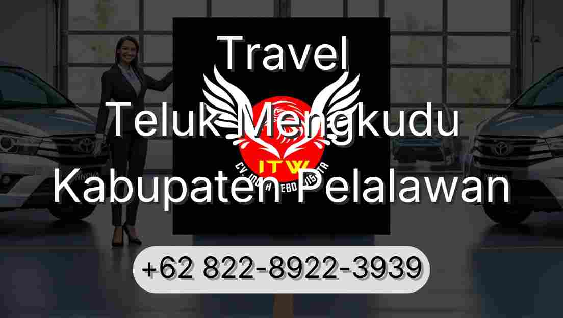 Travel Teluk Mengkudu Kabupaten Pelalawan